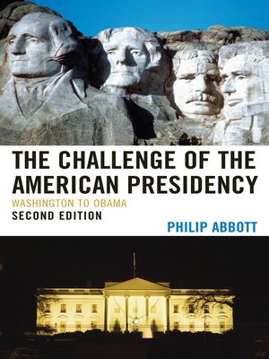 cover image of The Challenge of the American Presidency